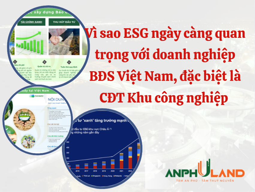 Vì sao ESG ngày càng quan trọng với doanh nghiệp bất động sản Việt Nam, đặc biệt là chủ đầu tư khu công nghiệp?